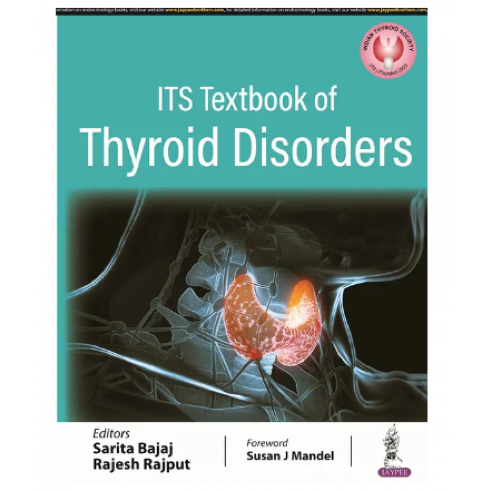 ITS Textbook Of Thyroid Disorders;1st Edition 2023 By Sarita Bajaj ...